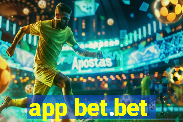 app bet.bet